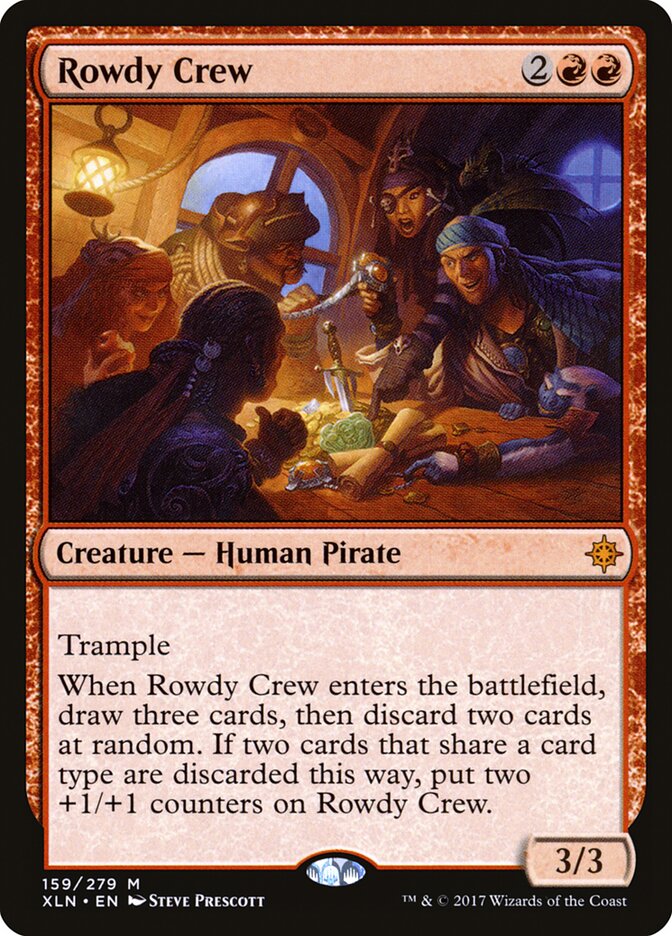 Rowdy Crew — Ixalan 159/289