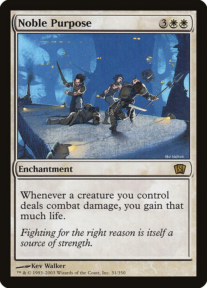 Noble Purpose — Eighth Edition 31★/710