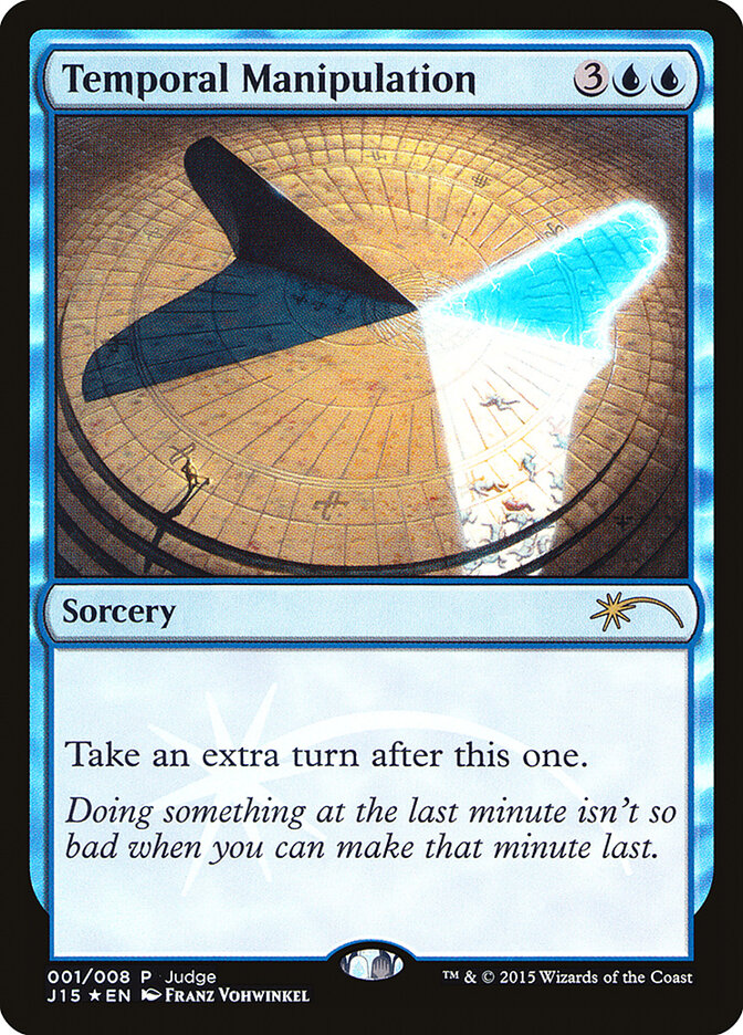 Temporal Manipulation — Judge Gift Cards 2015 1/8