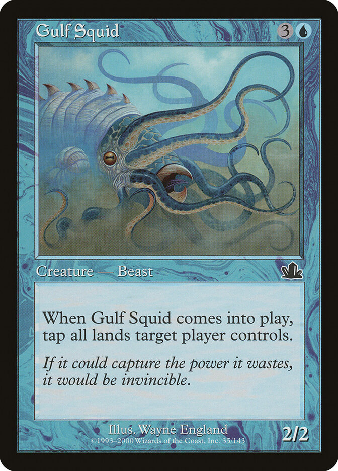 Gulf Squid — Prophecy 35/144