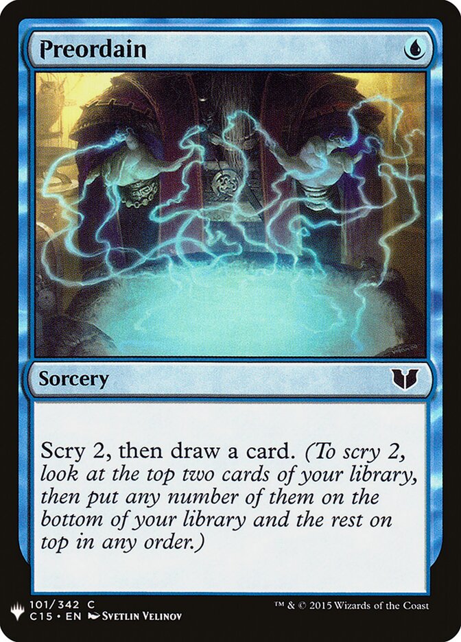 Preordain — The List C15-101/5581