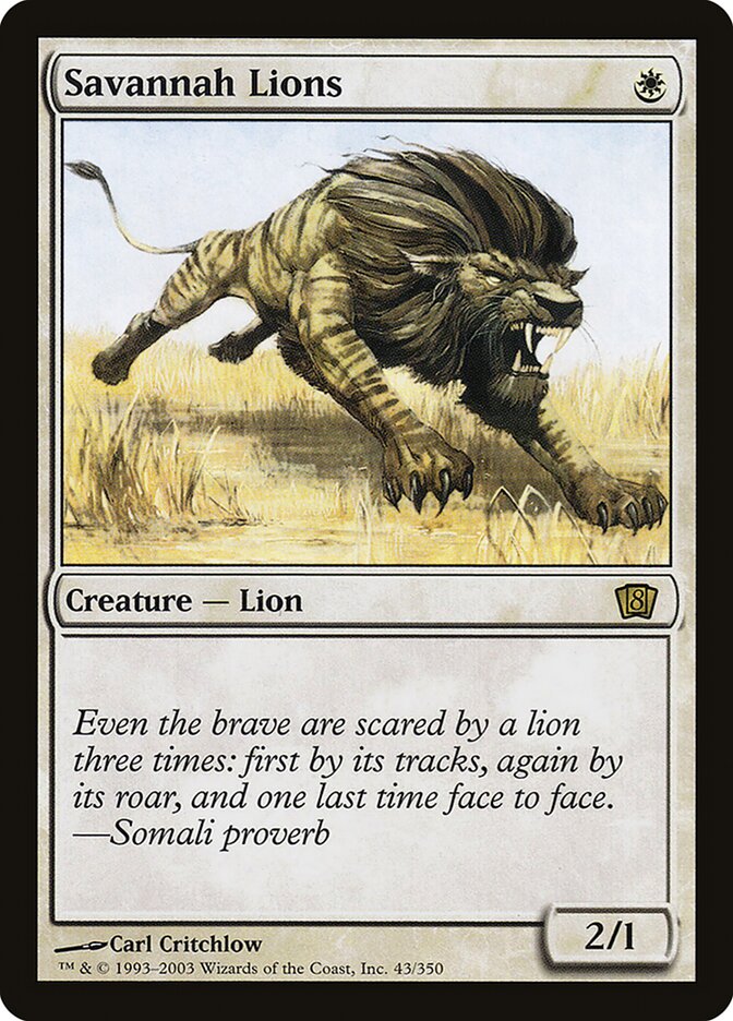 Savannah Lions — Eighth Edition 43★/710