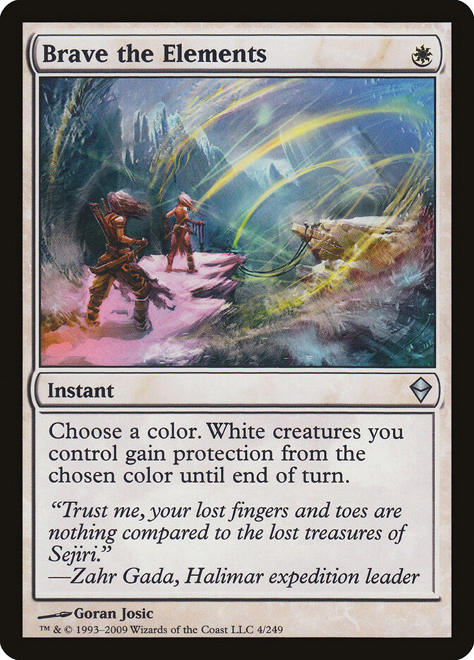 Brave the Elements — Zendikar 4/269