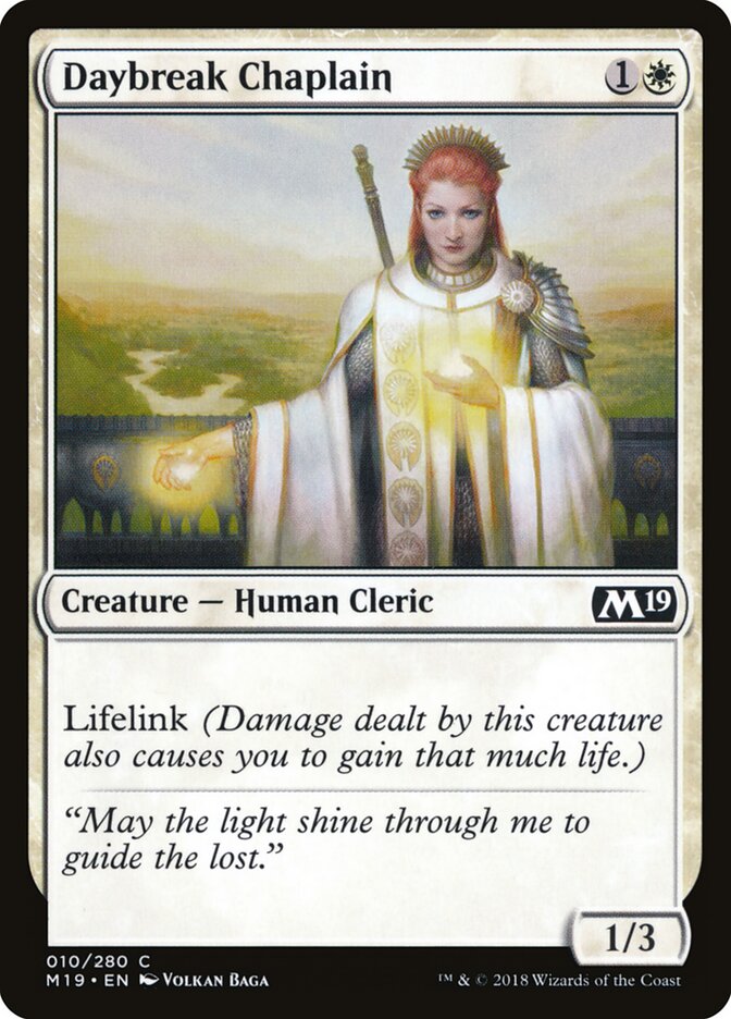 Daybreak Chaplain — Core Set 2019 10/314