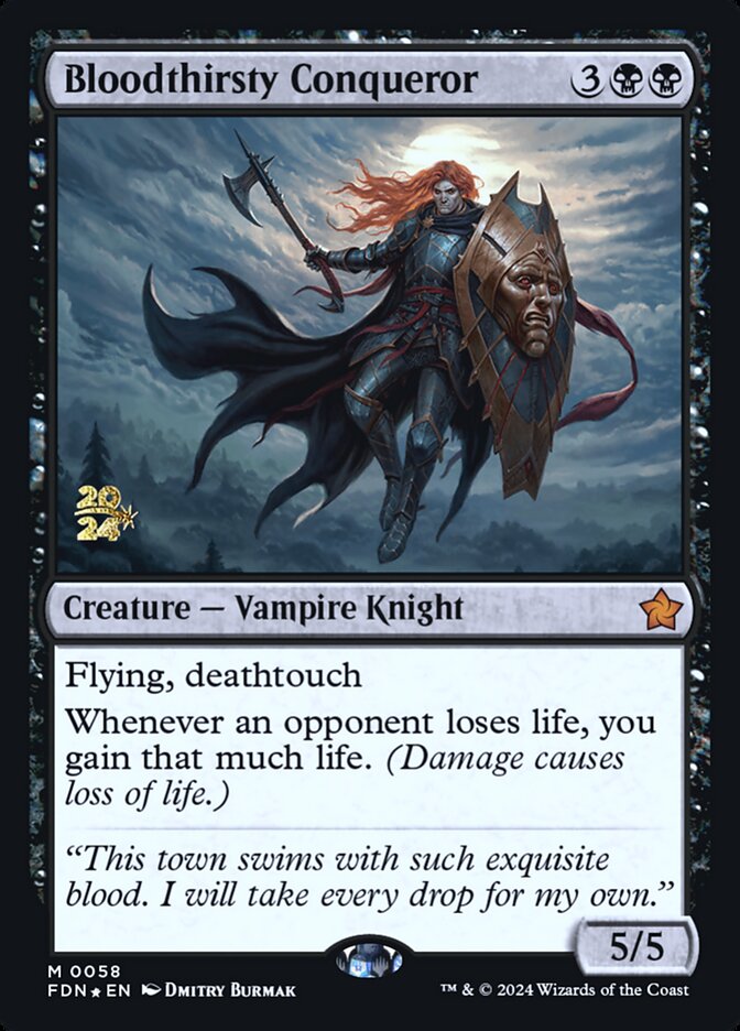 Bloodthirsty Conqueror — Foundations Promos 58s/106