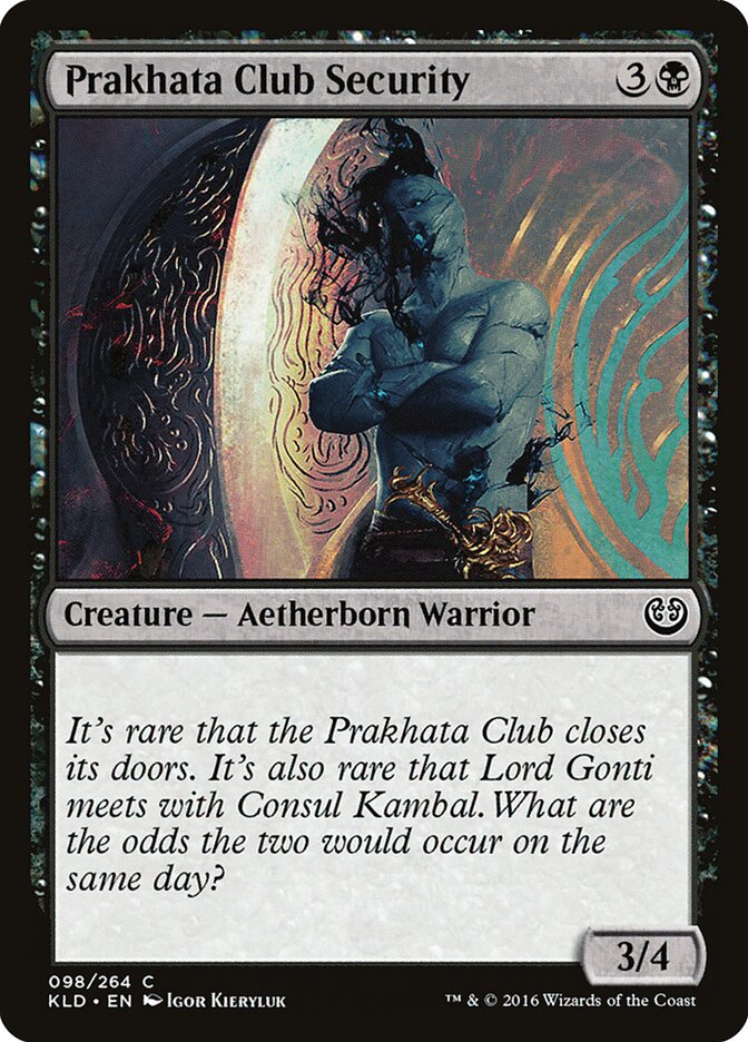 Prakhata Club Security — Kaladesh 98/274