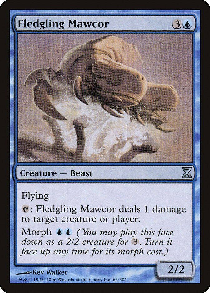 Fledgling Mawcor — Time Spiral 63/301