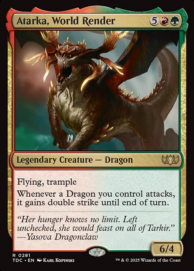 Atarka, World Render — Tarkir: Dragonstorm Commander 281/413