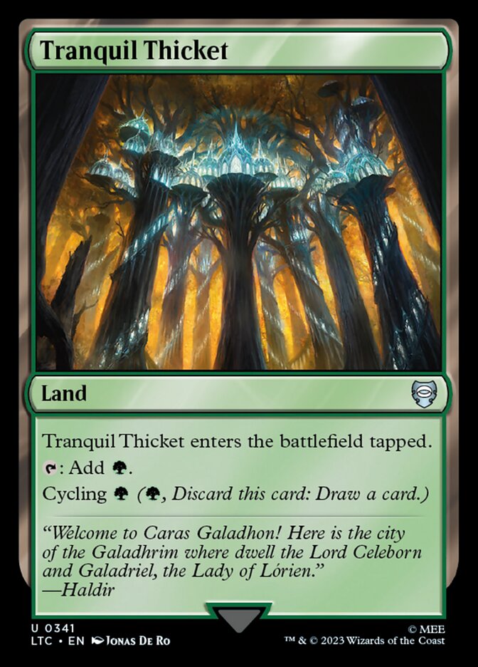 Tranquil Thicket — Tales of Middle-earth Commander 341/591