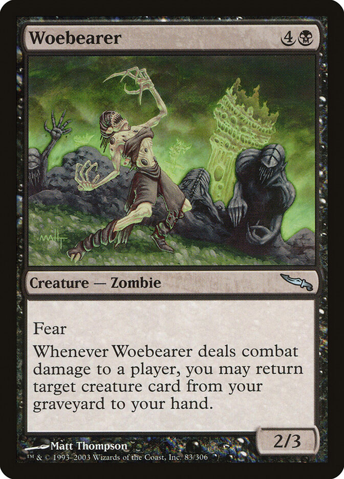 Woebearer — Mirrodin 83/306