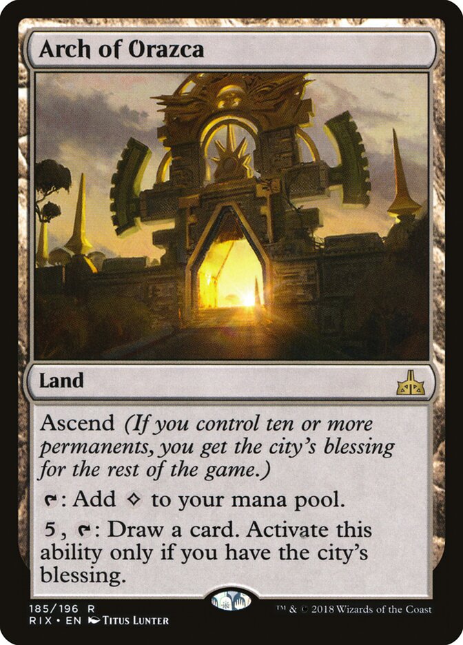 Arch of Orazca — Rivals of Ixalan 185/205