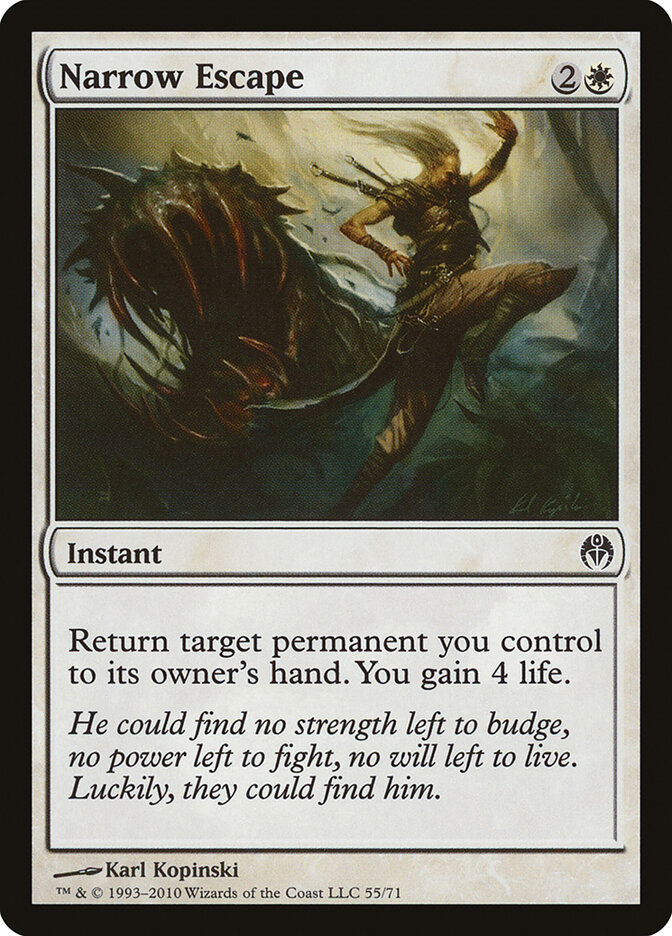 Narrow Escape — Duel Decks: Phyrexia vs. the Coalition 55/71
