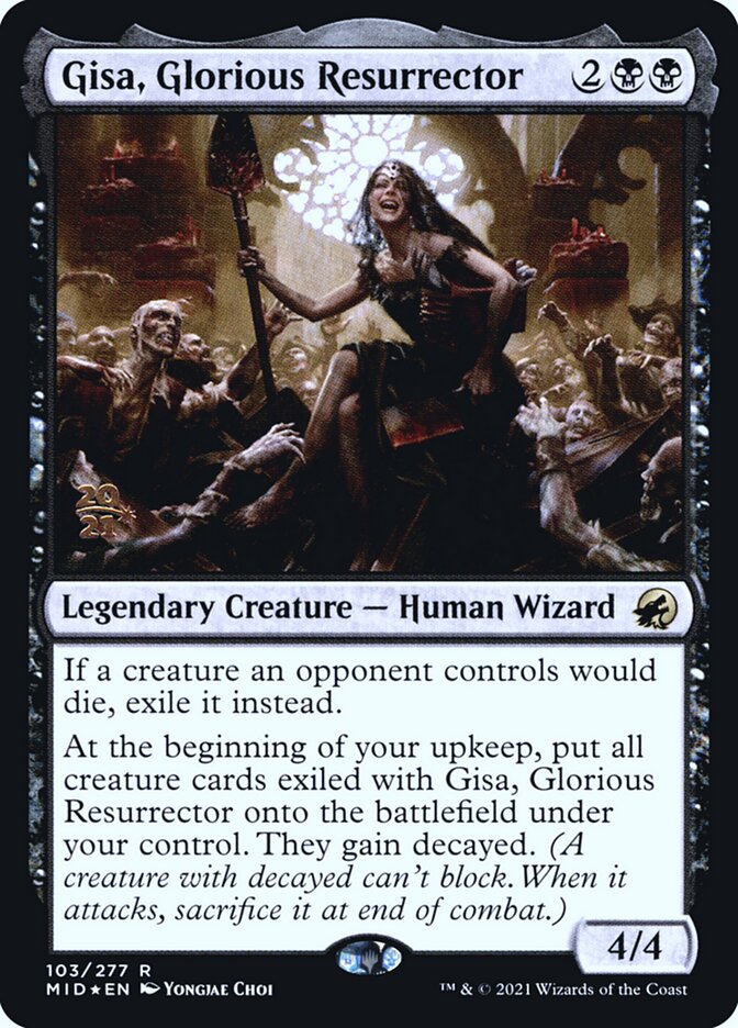 Gisa, Glorious Resurrector — Innistrad: Midnight Hunt Promos 103s/155