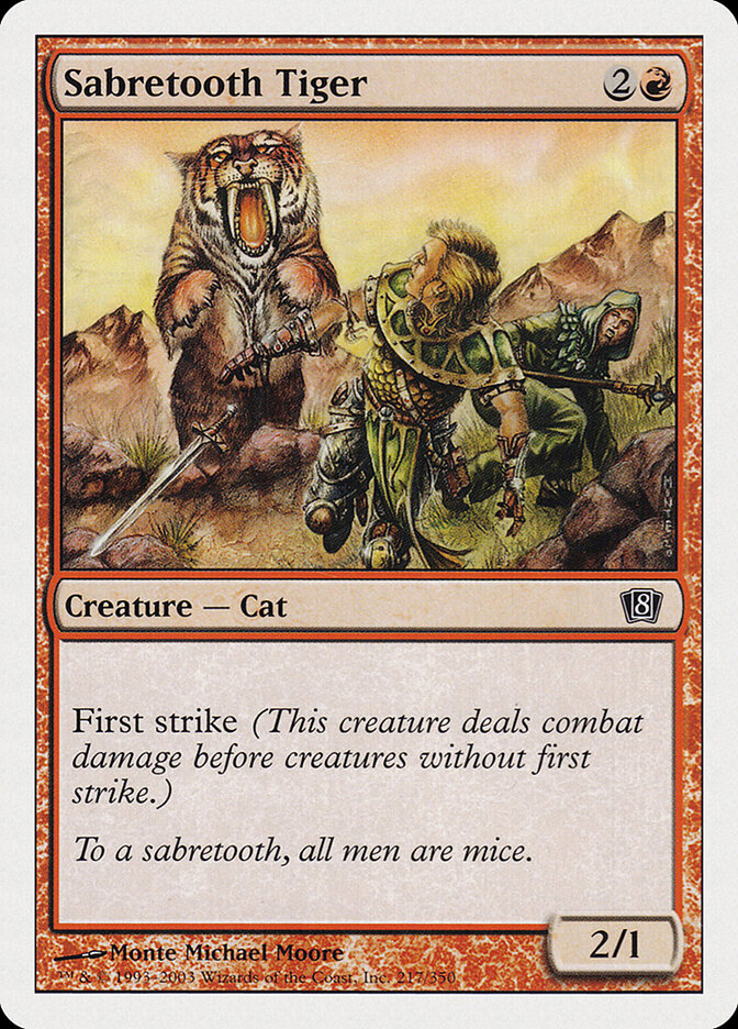 Sabretooth Tiger — Eighth Edition 217/710