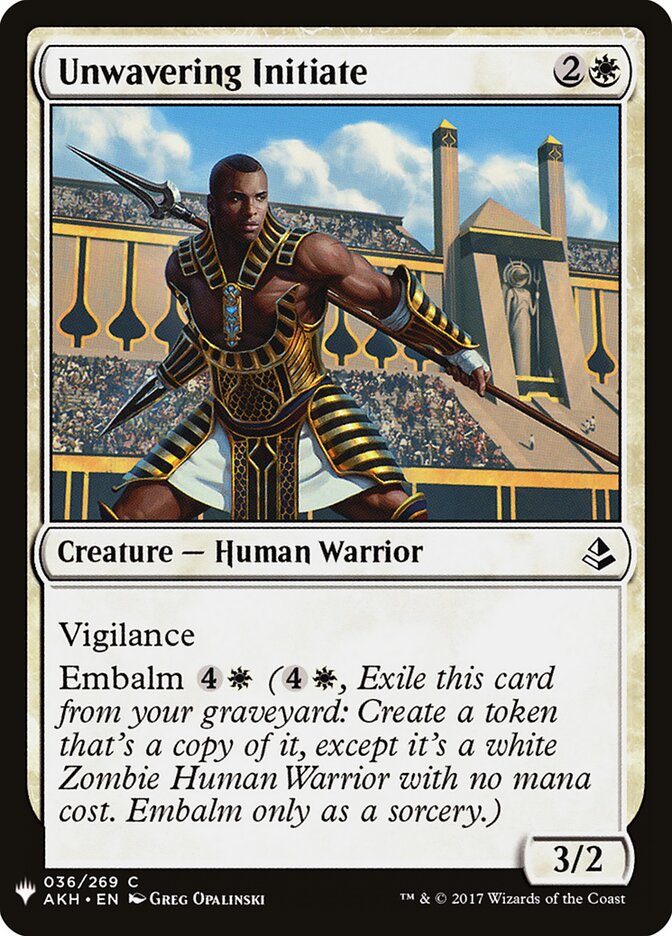 Unwavering Initiate — The List AKH-36/5581