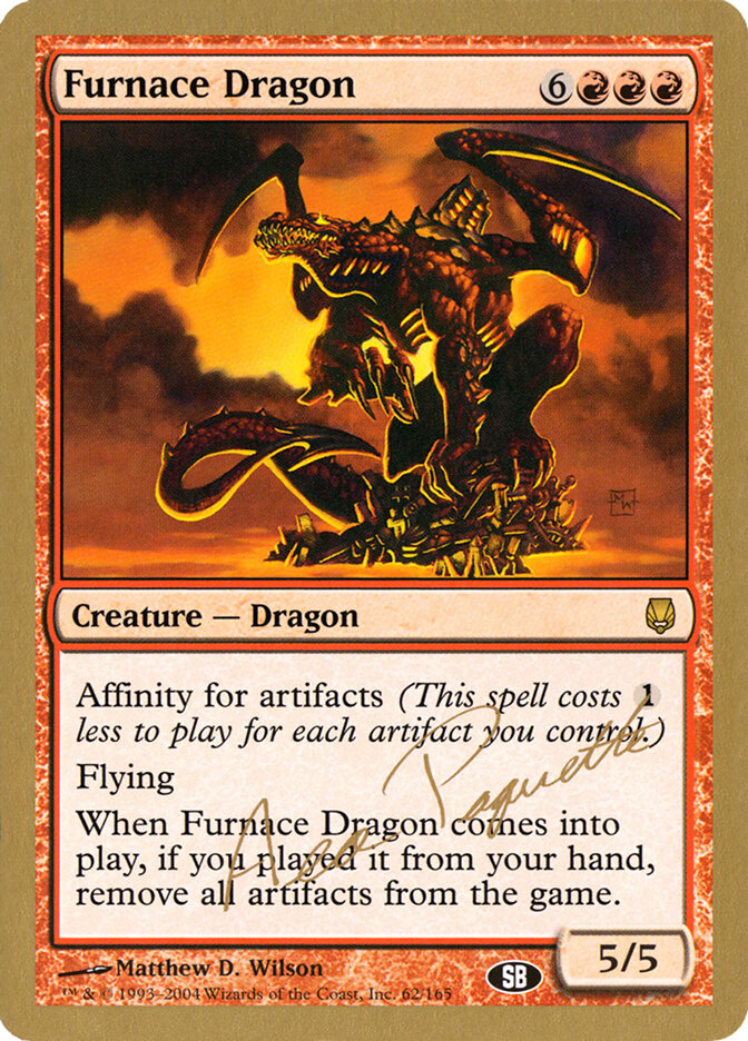 Furnace Dragon — World Championship Decks 2004 ap62sb/103