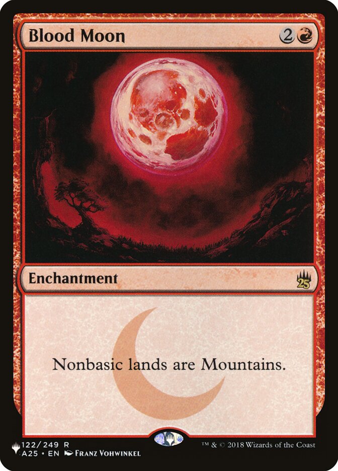 Blood Moon — The List A25-122/5581