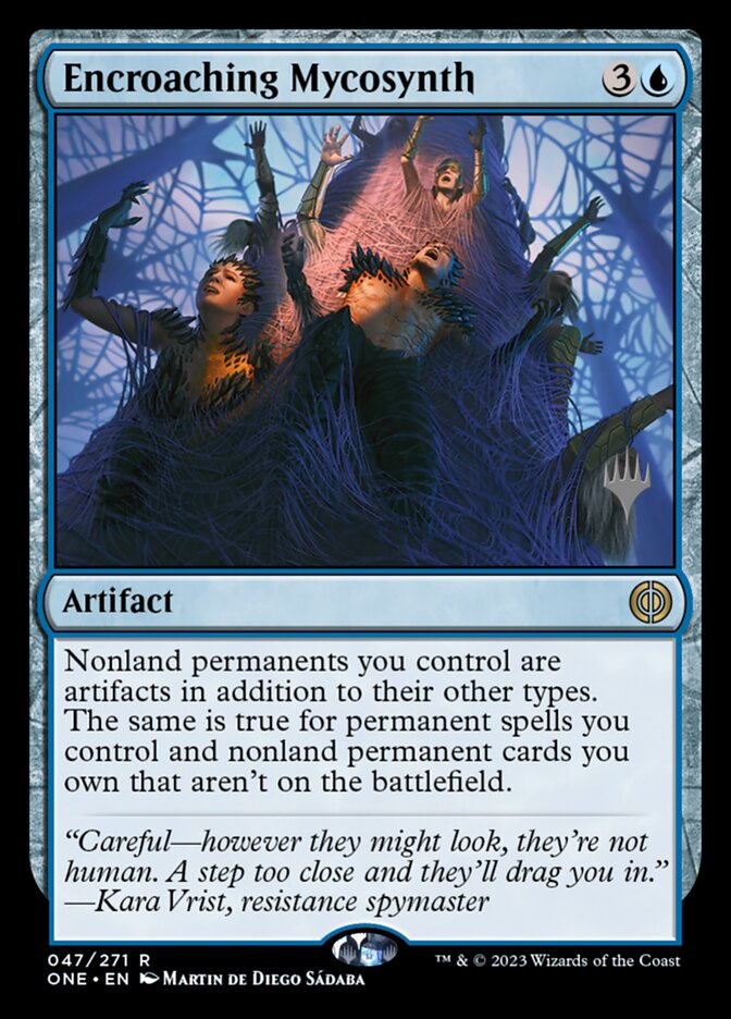 Encroaching Mycosynth — Phyrexia: All Will Be One Promos 47p/160