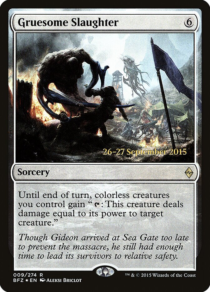 Gruesome Slaughter — Battle for Zendikar Promos 9s/90