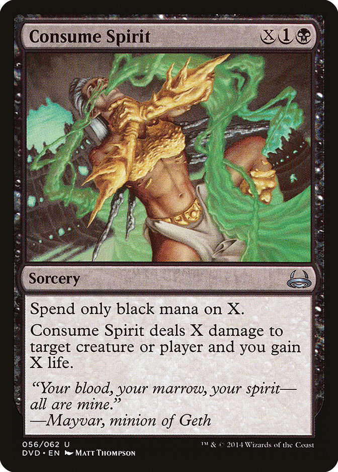 Consume Spirit — Duel Decks Anthology: Divine vs. Demonic 56/62