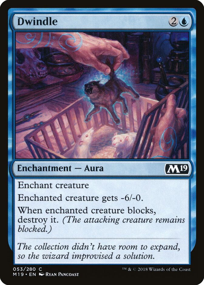 Dwindle — Core Set 2019 53/314