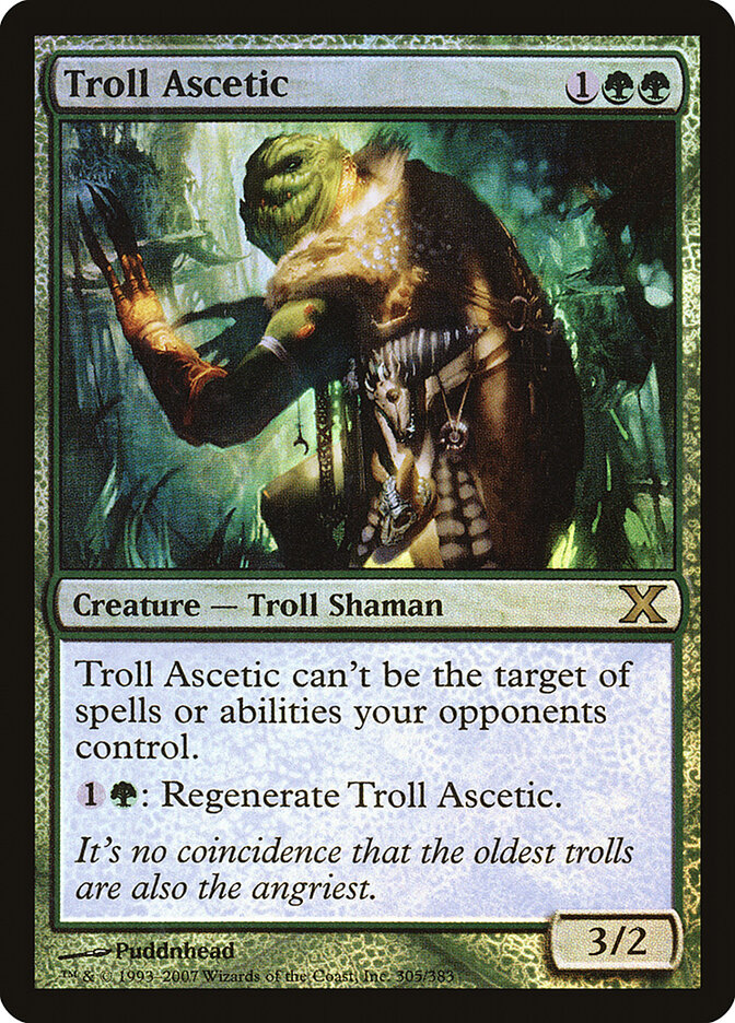 Troll Ascetic — Tenth Edition 305★/510