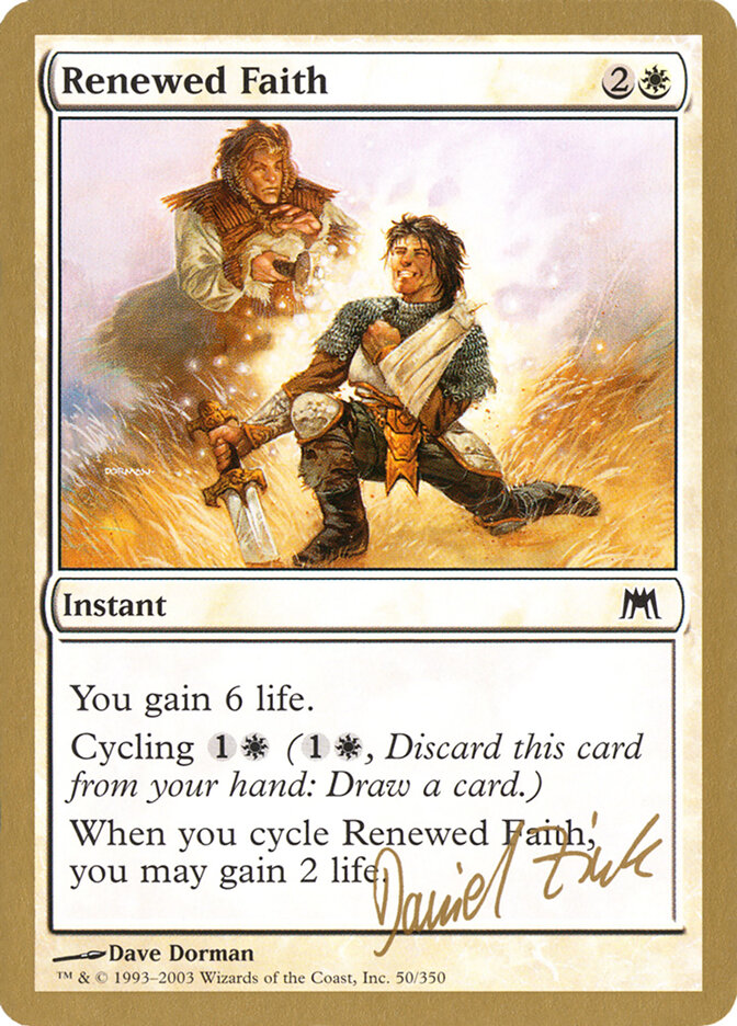 Renewed Faith — World Championship Decks 2003 dz50/142