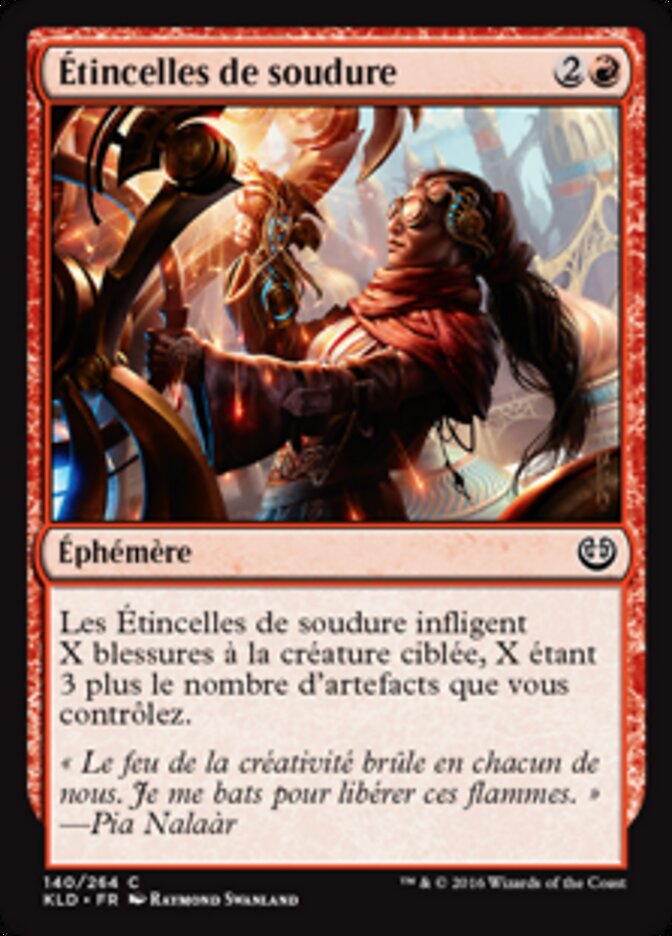 Étincelles de soudure — Kaladesh 140/274