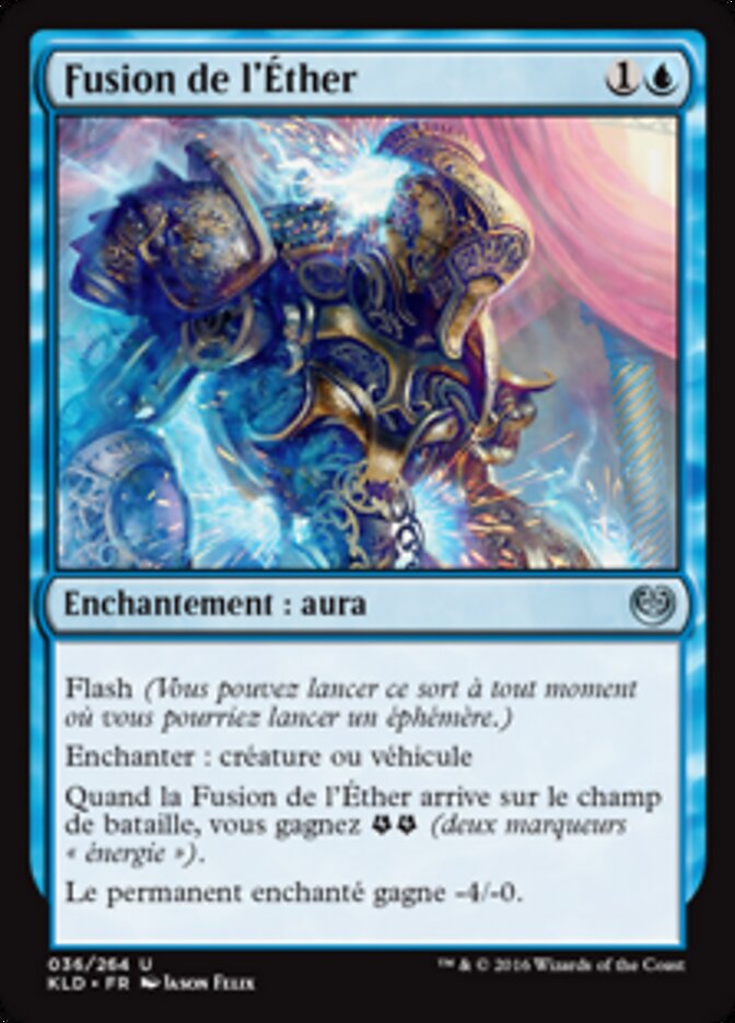 Fusion de l'Éther — Kaladesh 36/274