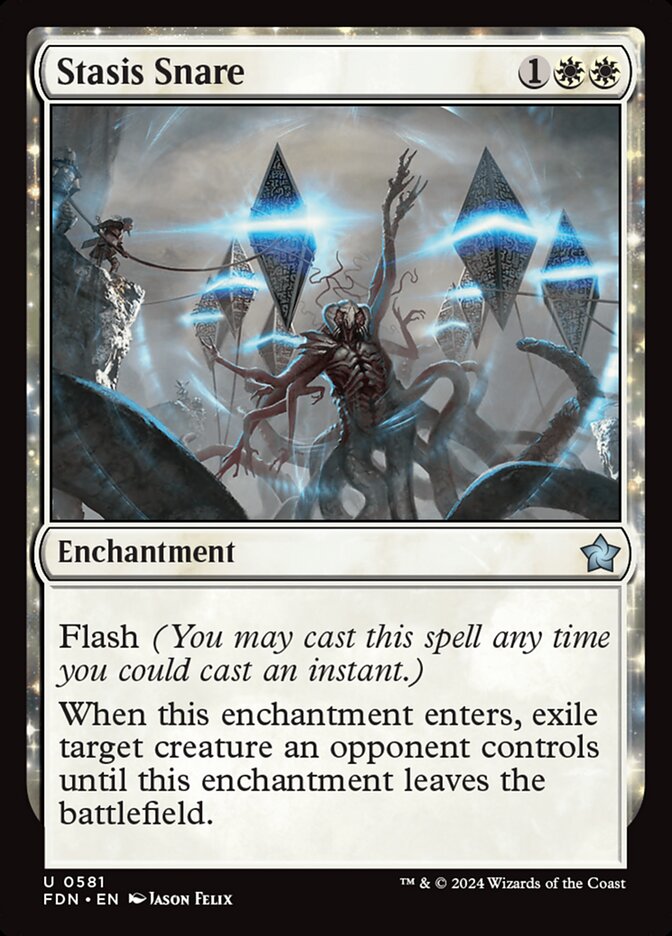 Stasis Snare — Foundations 581/771