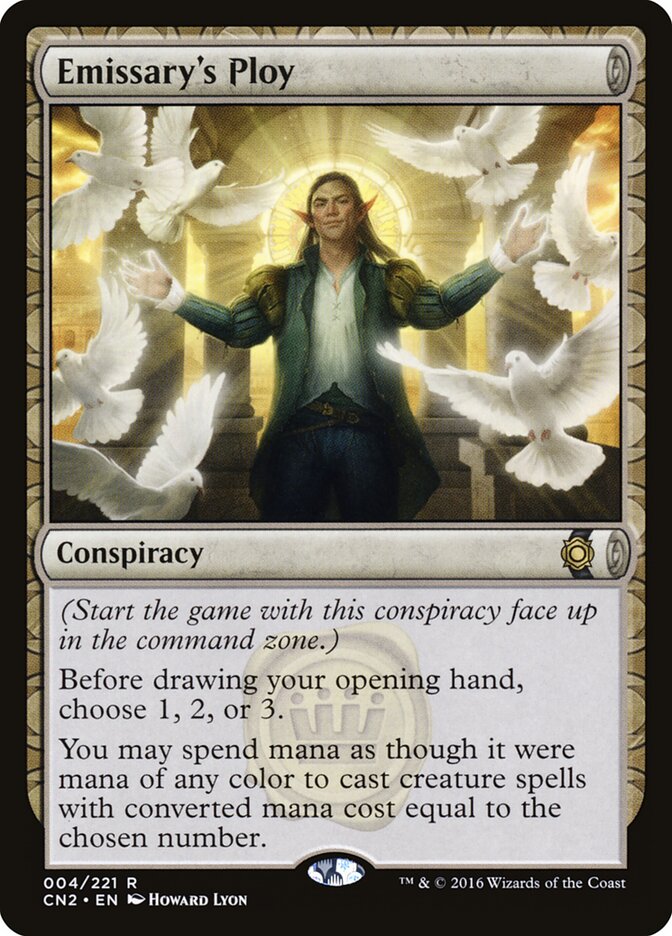 Emissary's Ploy — Conspiracy: Take the Crown 4/222