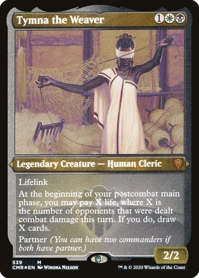 Tymna the Weaver — Commander Legends 539/718