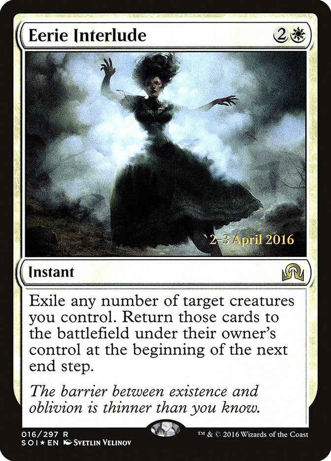Eerie Interlude — Shadows over Innistrad Promos 16s/89