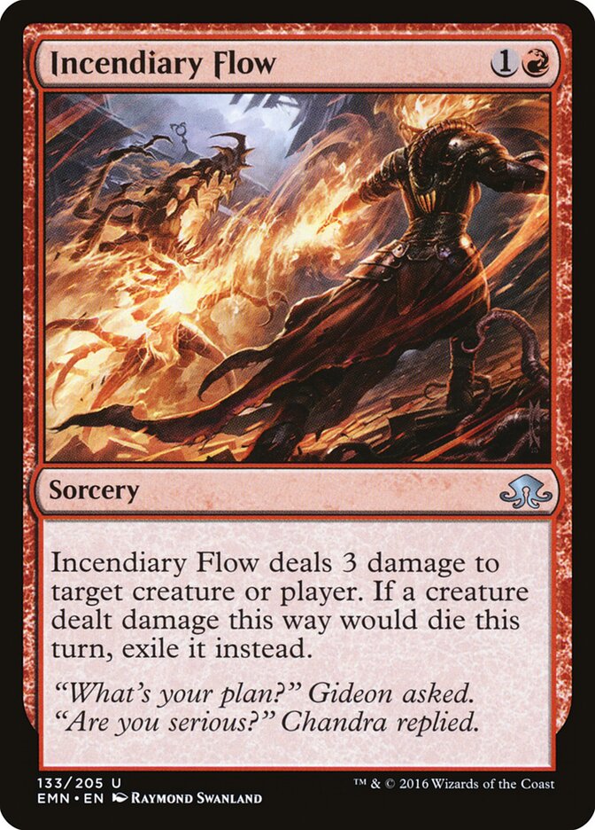 Incendiary Flow — Eldritch Moon 133/208