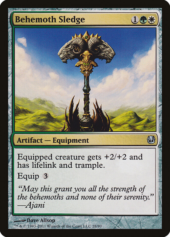 Behemoth Sledge — Duel Decks: Ajani vs. Nicol Bolas 28/80