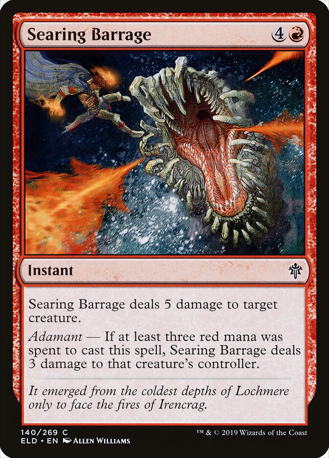 Searing Barrage — Throne of Eldraine 140/398