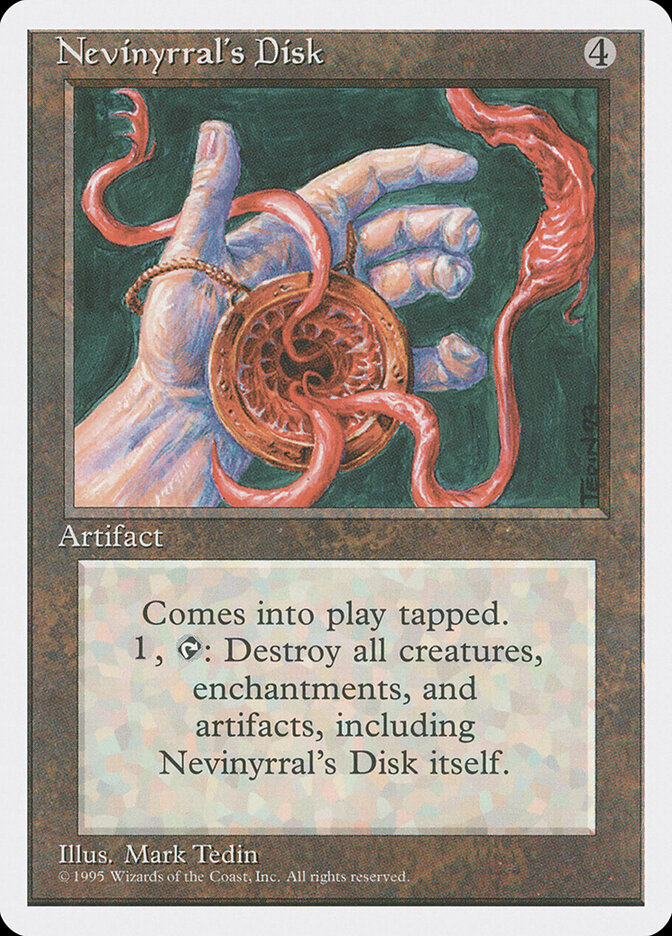 Nevinyrral's Disk — Fourth Edition 338/378