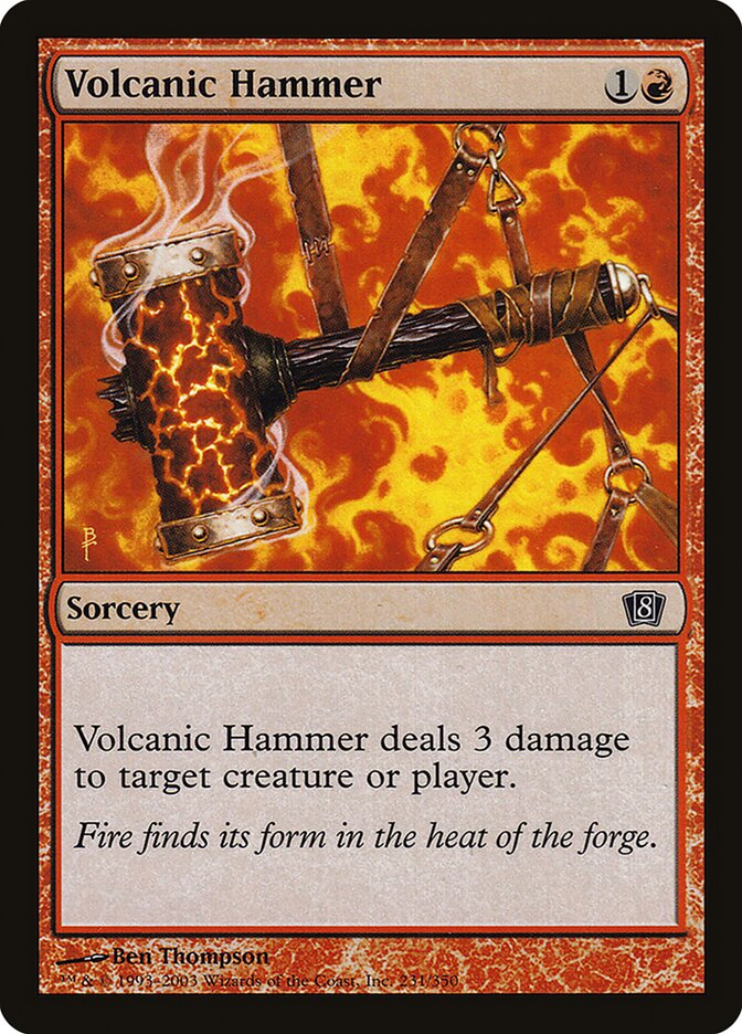 Volcanic Hammer — Eighth Edition 231★/710