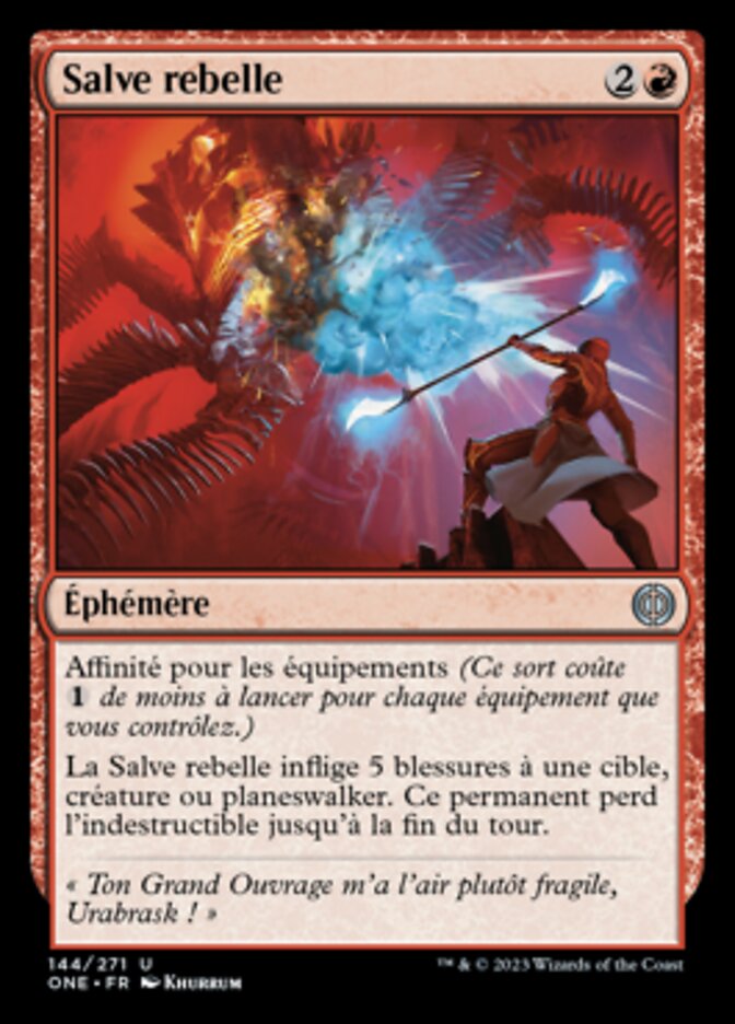 Salve rebelle — Phyrexia: All Will Be One 144/479