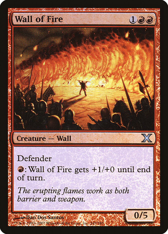 Wall of Fire — Tenth Edition 247★/510