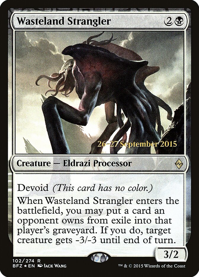 Wasteland Strangler — Battle for Zendikar Promos 102s/90