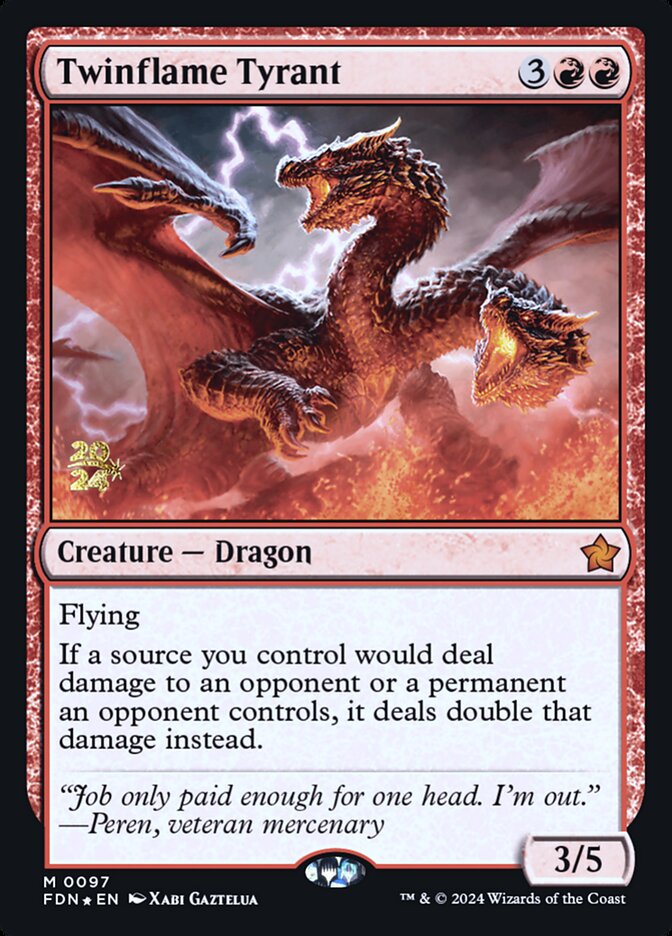 Twinflame Tyrant — Foundations Promos 97s/106