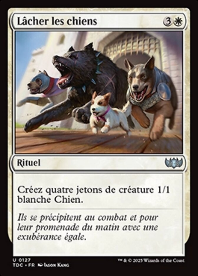 Lâcher les chiens — Tarkir: Dragonstorm Commander 127/413