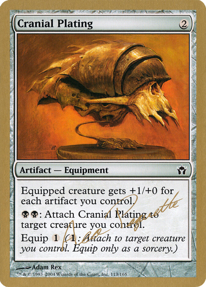 Cranial Plating — World Championship Decks 2004 ap113/103