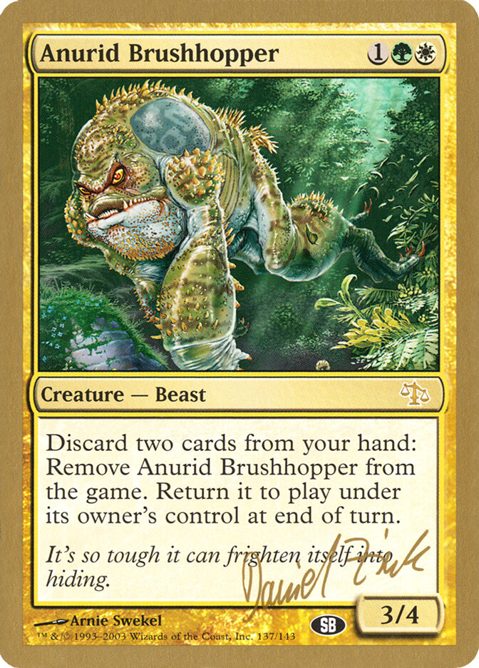 Anurid Brushhopper — World Championship Decks 2003 dz137sb/142