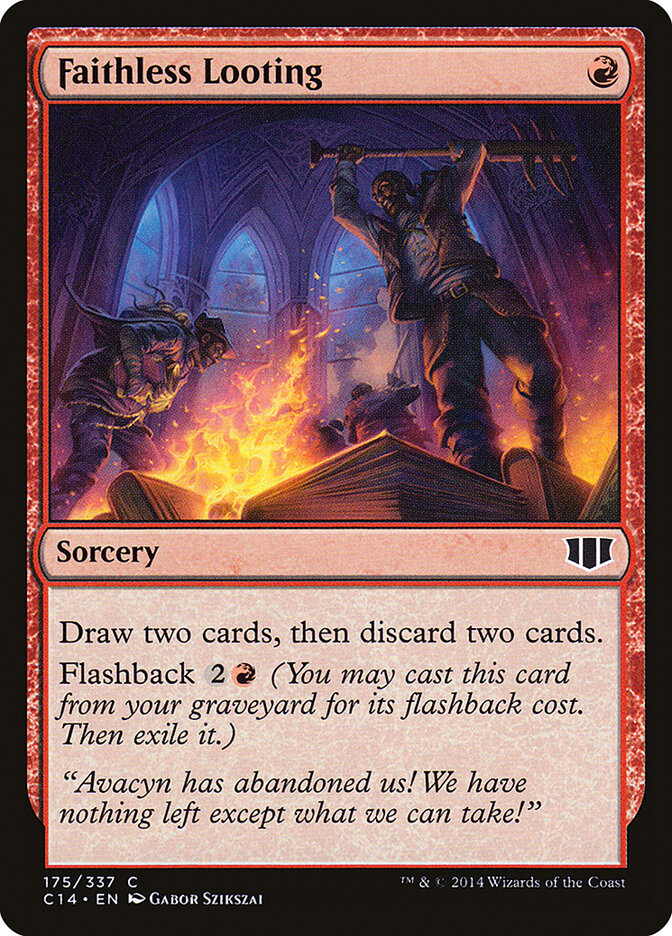 Faithless Looting — Commander 2014 175/337