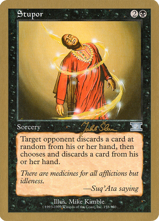 Stupor — World Championship Decks 1999 js158/111