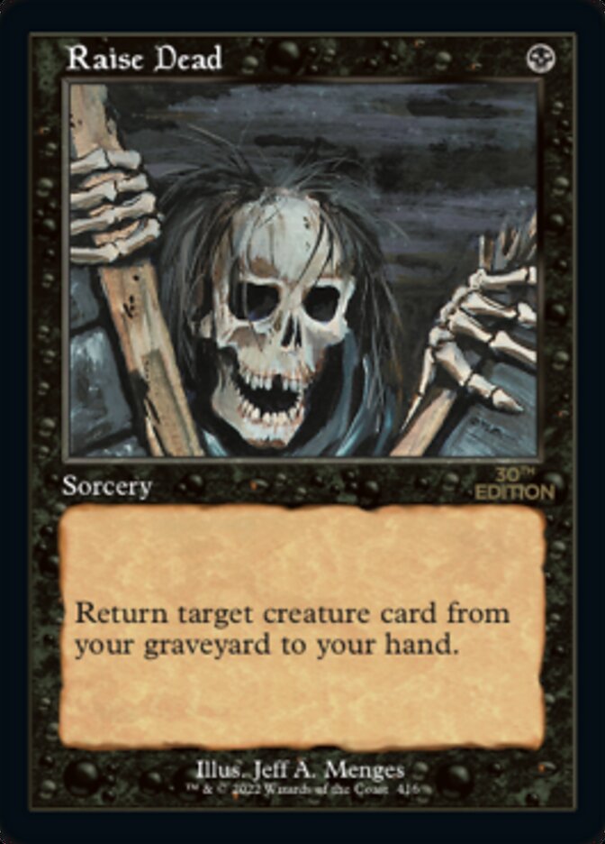 Raise Dead — 30th Anniversary Edition 416/594