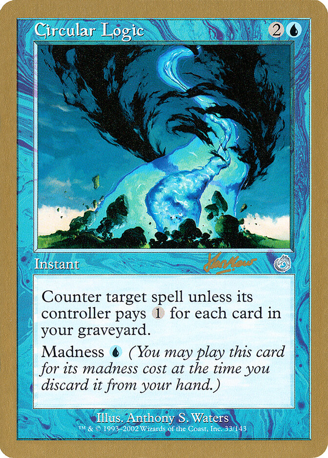 Circular Logic — World Championship Decks 2002 shh33/153