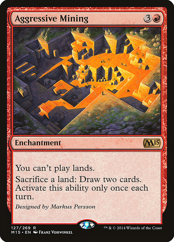 Aggressive Mining — Magic 2015 127/284